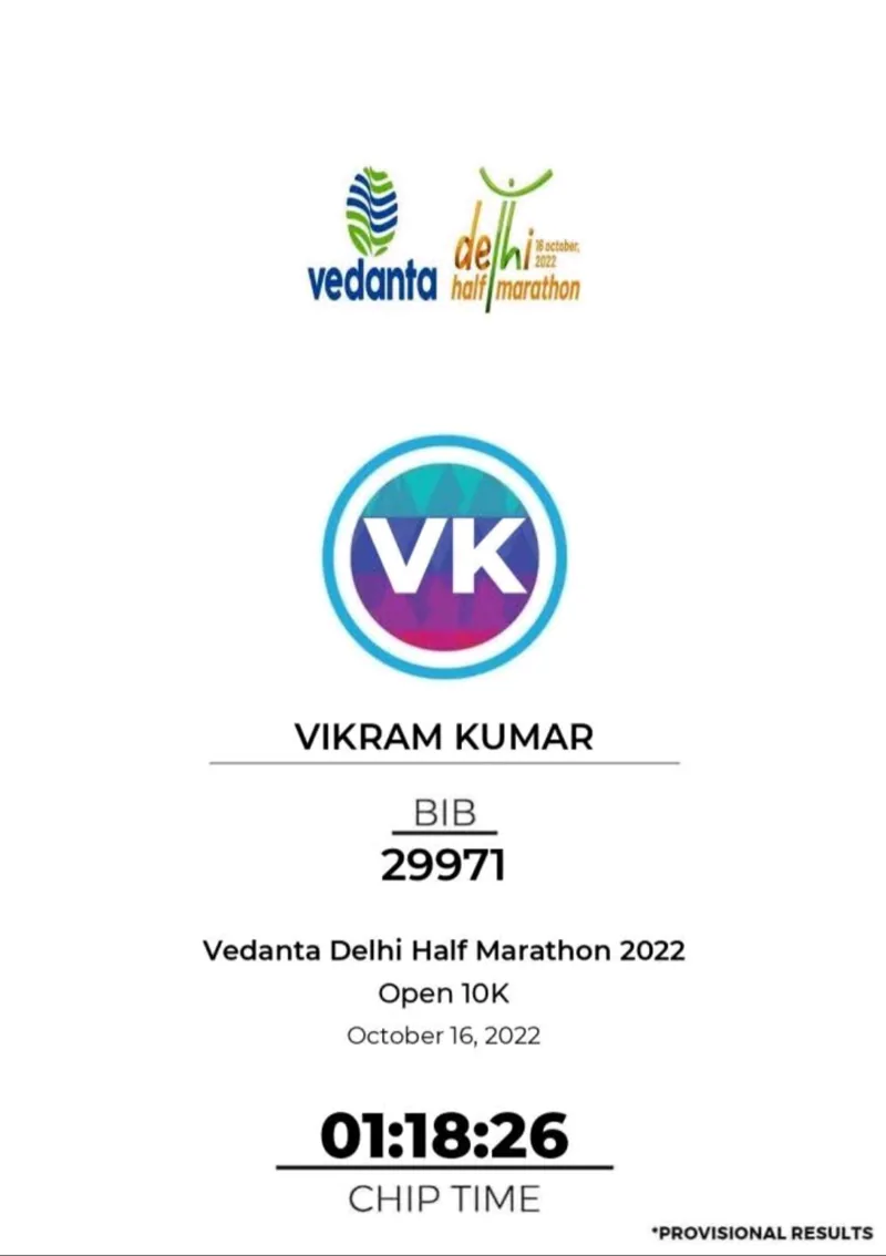 Race certificate: Vikram Kumar, Vedanta Delhi Half Marathon 2022, Open 10K, chip time 01:18:26